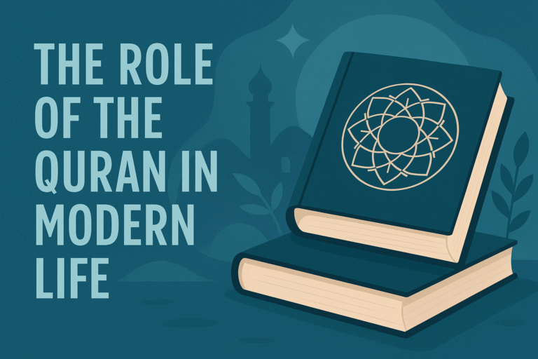The Role of the Quran in Modern Life